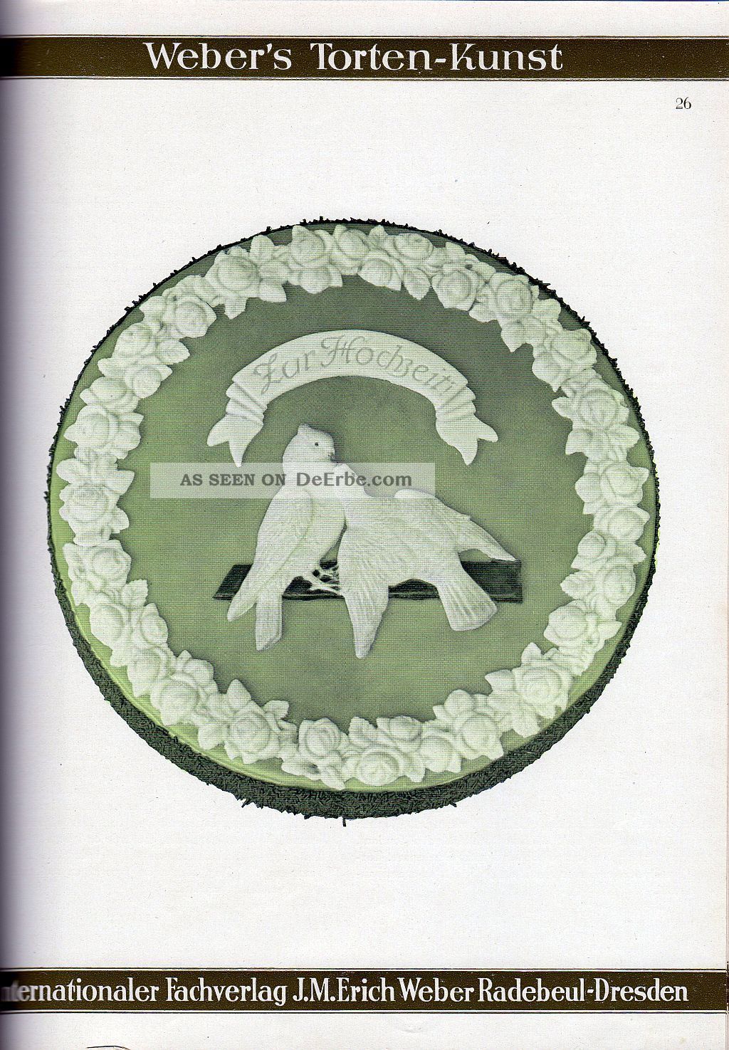 Torten - Kunst. Ein Vorlagen - Album Mit 40 Tafeln In Vierfarbendruck