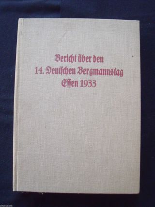 Bericht über Den 14.  Deutschen Bergmannstag,  Essen Vom 27.  - 30.  9.  1933, Bild