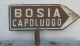 Bosia Capoluogo Italien Altes Originale Ortschafts Schild Antike Bild 4