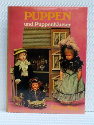 Grosses - Buch - Puppen - Und - PuppenhÄuser - Eileen - King - Albatros Bild
