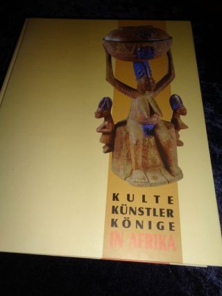 Buch,  Kulte Küstler Könige In Afrika,  Isbn 3854740158 Bild