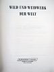 Selten Riesenbuch A.  Nachl: Wild Und Weidwerk Der Welt 1955 Jagd & Fischen Bild 4