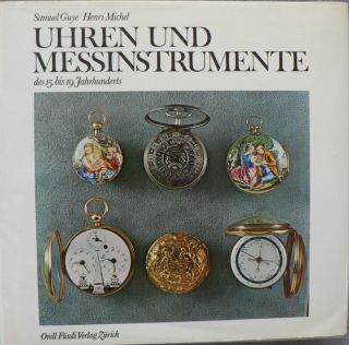 Samuel Guye Und Henri Michel: Uhren Und Messinstrumente. Bild