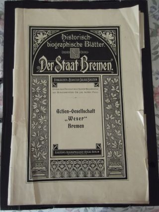 Historisch - Biographische Blätter Aktien - Gesellschaft Weser Schiffbau Ca.  1909 Bild