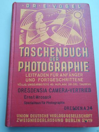 Taschenbuch Der Photographie 1929 Dr.  Vogel - Photokunst Fotografie Kamera Bild