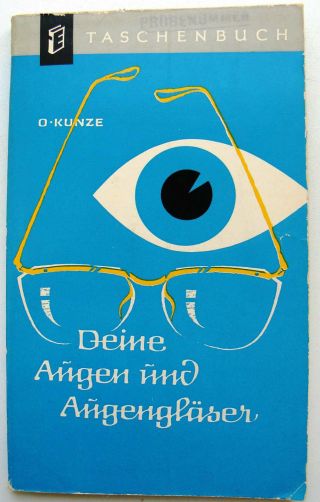 Otto Kunze „deine Augen Und Augengläser“ Bild