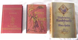 3 Kochbücher: Kochbuch Von Mary Hahn 1928.  Königs Koch,  Kochbuch Germania Rp1900 Bild