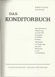 Heising/reinke Das Konditorbuch Mit 1336 Rezepten ü.  1000 Abb.  1.  - 8 Taus.  1950 Bäcker & Konditor Bild 1
