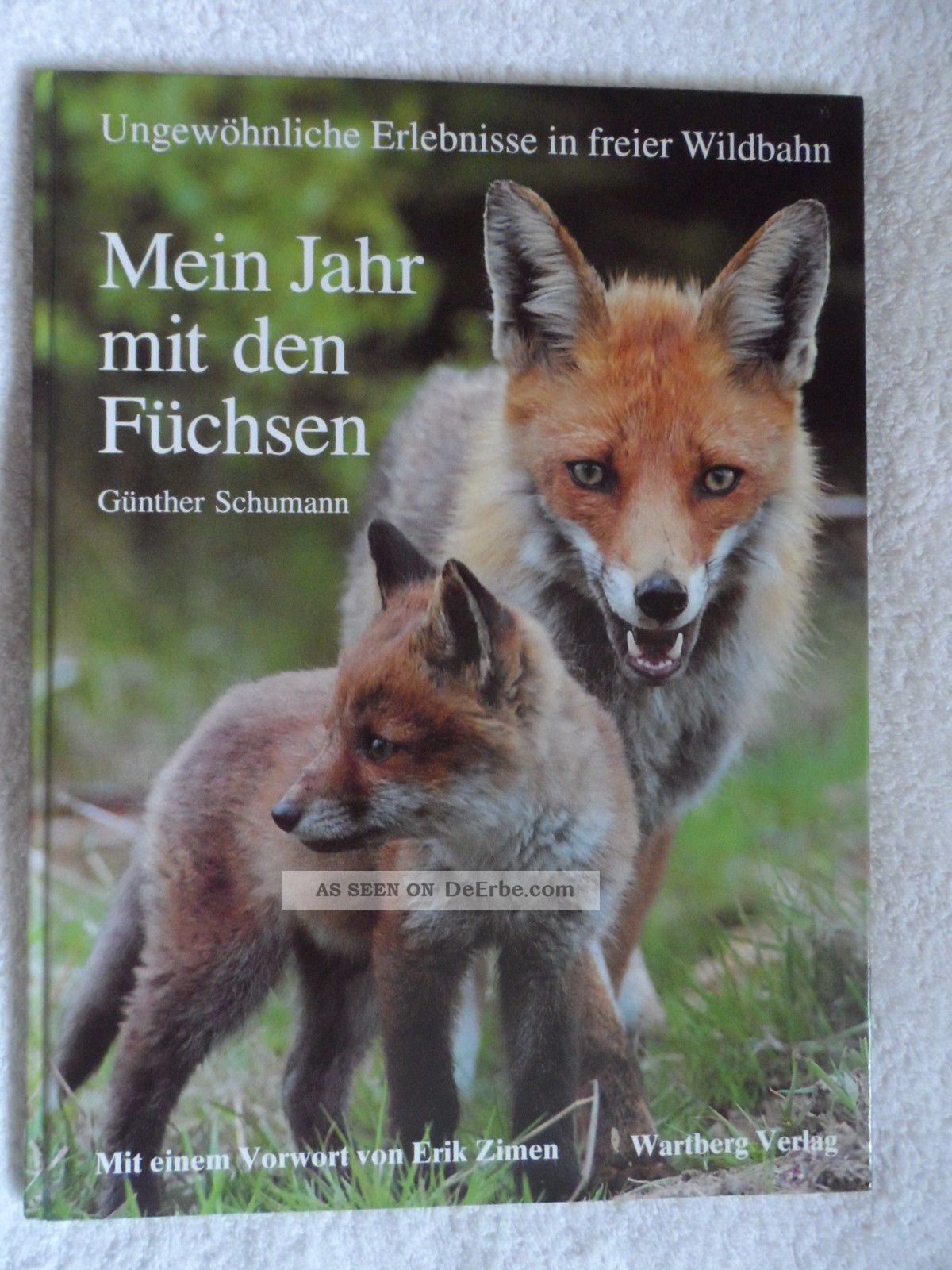 Günther Schumann Mein Jahr Mit FÜchsen Erlebnisse In Freier Wildbahn Feline 1 1a Jagd & Fischen Bild