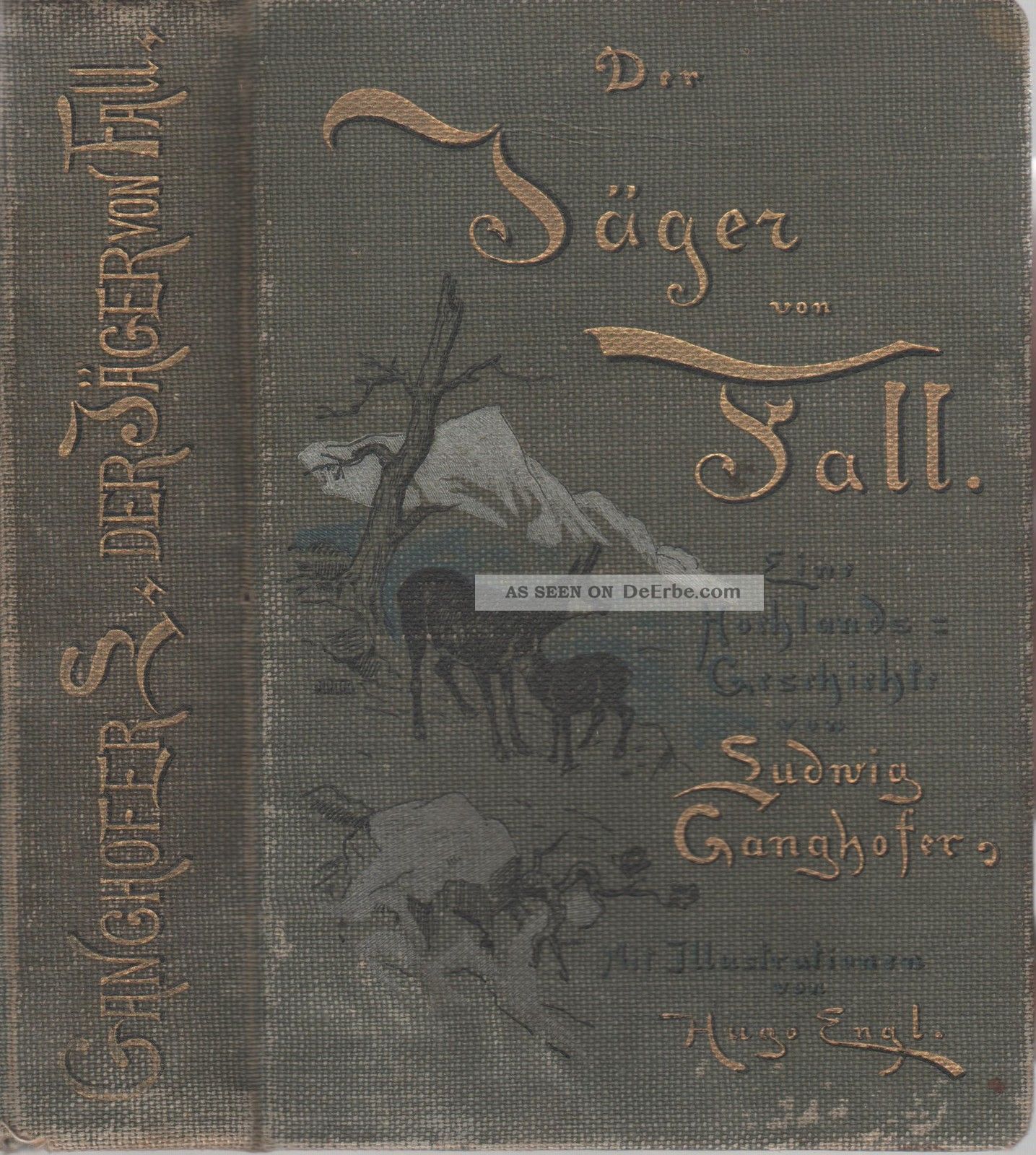 Ludwig Ganghofer Der JÄger Von Fall Ein Hochlandroman Von 1906 Jagd & Fischen Bild