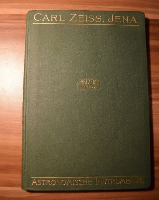 Carl Zeiss Jena Katalog / Preisliste 1917 ? 1930 ? - Astronomische Instrumente Bild