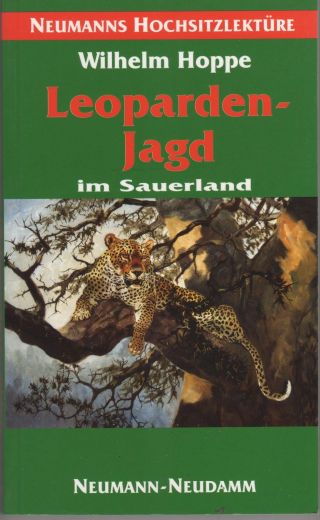 Wilhelm Hoppe Leopardenjagd Im Sauerland (tatsächliche Jagd 1896) Neuwertig 1a Bild