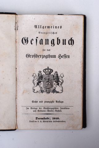 Evang.  Gesangbuch Großherzogthum Hessen,  Darmstadt 1848 Bild