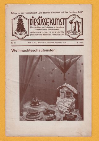 1934 - Weichnachtsschaufenster Die Süsse Kunst Hekofa - Konditorei Heft Nr.  11 Bild