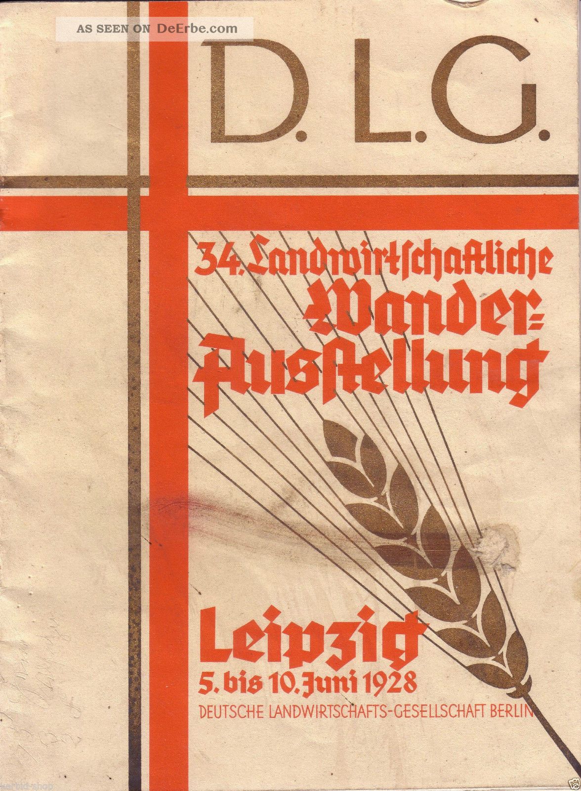 D.  L.  G.  ;34.  Landwirtschaftliche Wanderausstellung Leipzig,  1928 Bauer Bild