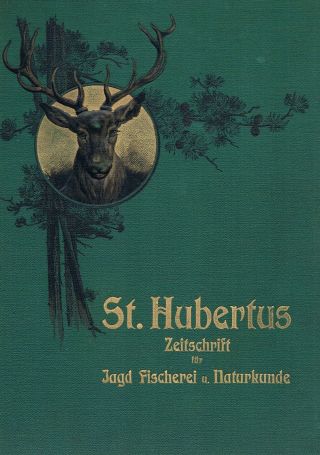 St.  Hubertus Jahrgang 1902 Bild