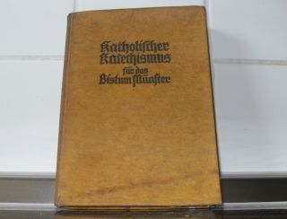 Katholischer Katechismus Für Das Bistum Münster 1938 / Buch Bild