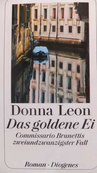 Donna Leon Neu  Das Goldene Ei  