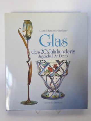 Fachbuch: Glas Des 20.  Jahrhunderts Jugendstil Art Deco Pazaurek / Spiegl (k) Bild