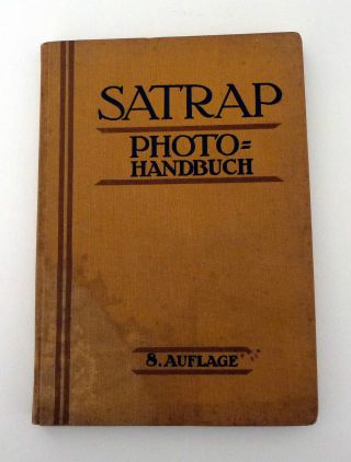 Satrap Photo - Handbuch Foto - Handbuch 8.  Auflage 1926 Bild