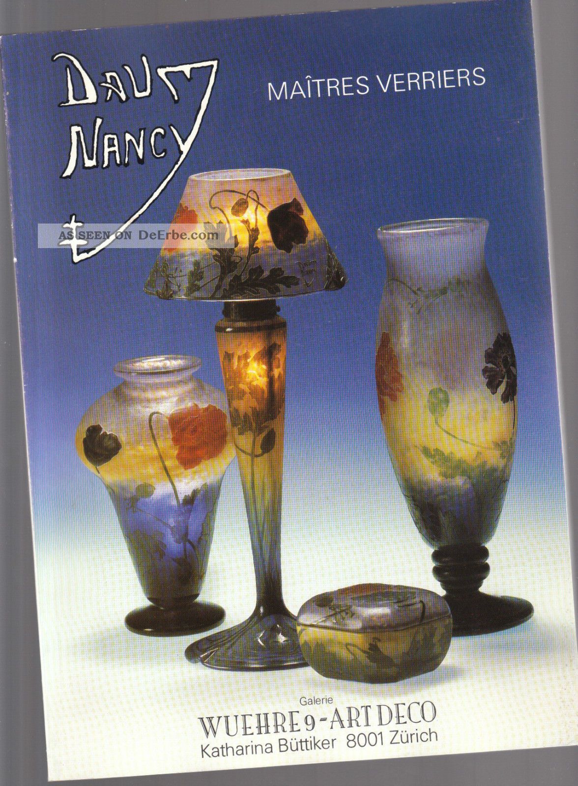 Daum Nancy - Maitres Verriers Ausstellungskatalog 1986 Sammlerglas Bild