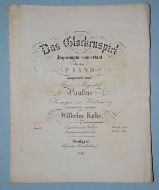 Notenheft Frühdruck 19.  Jh Das Glockenspiel Wilhelm Kuhe Pauline Von Württemberg Bild
