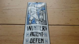 Orig.  Emailschild Winter ' S Patent - Öfen Seltenst Ca.  1910 Bild