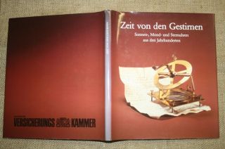 Sammlerbuch Alte Astronomische Instrumente,  300 Jahre Sonnenuhr,  Sternuhr,  Monduhr Bild