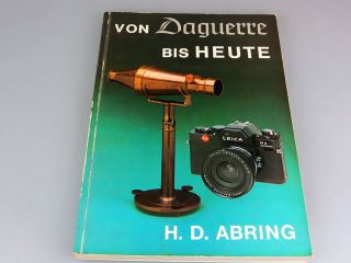 Buch: Von Daguerre Bis Heute,  H.  D.  Abring,  Privates Foto Museum Sb073 Bild