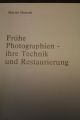 Hansch Frühe Fotographien - Ihre Technik Und Restaurierung. Buchdrucker & Buchbinder Bild 1