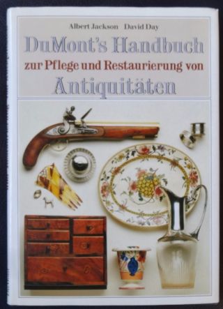 Dumont ' S Handbuch Zur Pflege Und Restauration Von Antiquitäten Möbel Glas Uhren Bild