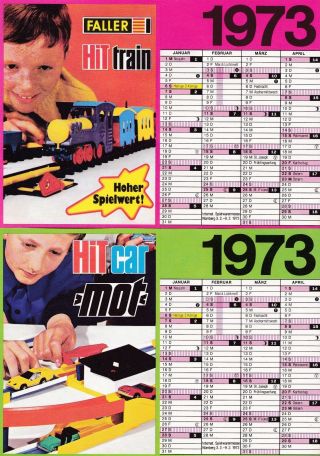 Faller 2 Kalender 1973 Unbenutzt,  Werbung Für Hit Car Mot Und Hit Train 10 X 15 Bild
