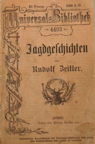 Uraltes Buch : Jagd - Jäger Jagdgeschichten (rudolf Zeitler) Leipzig Um 1900. Bild