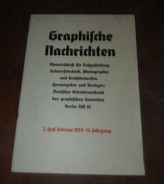 Graphische Nachrichten - 2.  Heft 1934 - Satzgestaltung Entwurfstechnik Photogr. Bild
