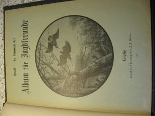 Oculi Da Kommen Sie Album Für Jäger Und Jagdfreunde Ca.  1880 Bild