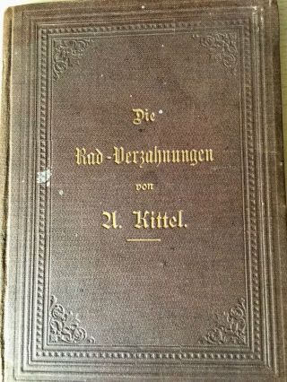 Die Rad Verzahnung Von A.  Adolf Adolph Kittel,  Von 1889 Uhrmacher Bild